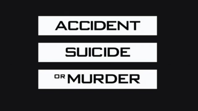 Accident, Suicide or Murder Dorsey Pictures
