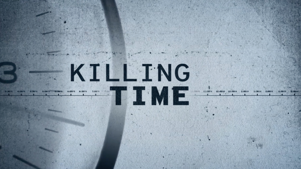 Seven time. Time Killer. Killing time. Kill time картинки.